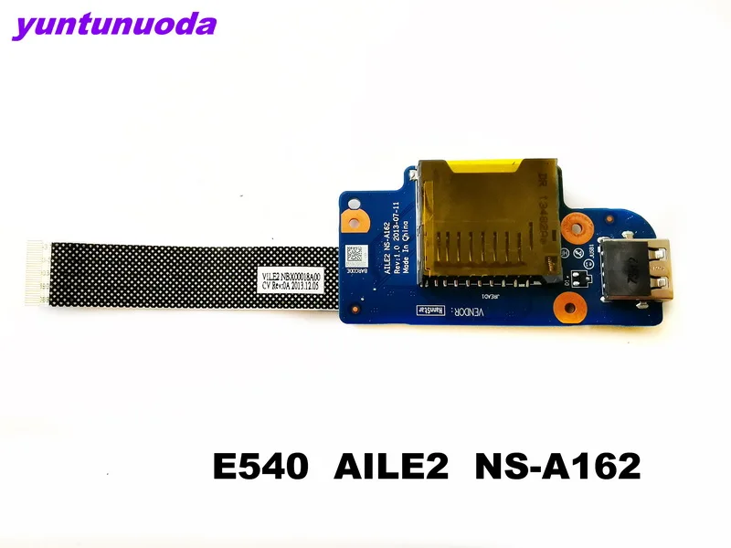 Оригинальный для ноутбука lenovo E540 usb плата resde с кабелем AILE2 NS A162 протестирована