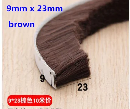 brown 9mmx23mm 10 м гибкая самоклеящаяся защитная лента уплотнение для окна полоса ветрозащитная щеточная лента отточить Аппаратные аксессуары - Цвет: brown 9mmx23mm