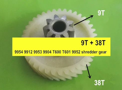 Подходит для 9954 9912 9953 9904 T600 T601 9952 измельчителя бумаги аксессуары gear 9T + 38T|Передачи|