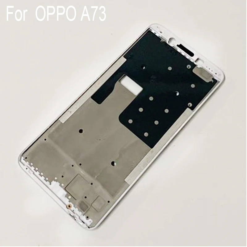 Оригинальный держатель для ЖК-экрана передняя рамка OPPO A73 a73 корпус средняя без