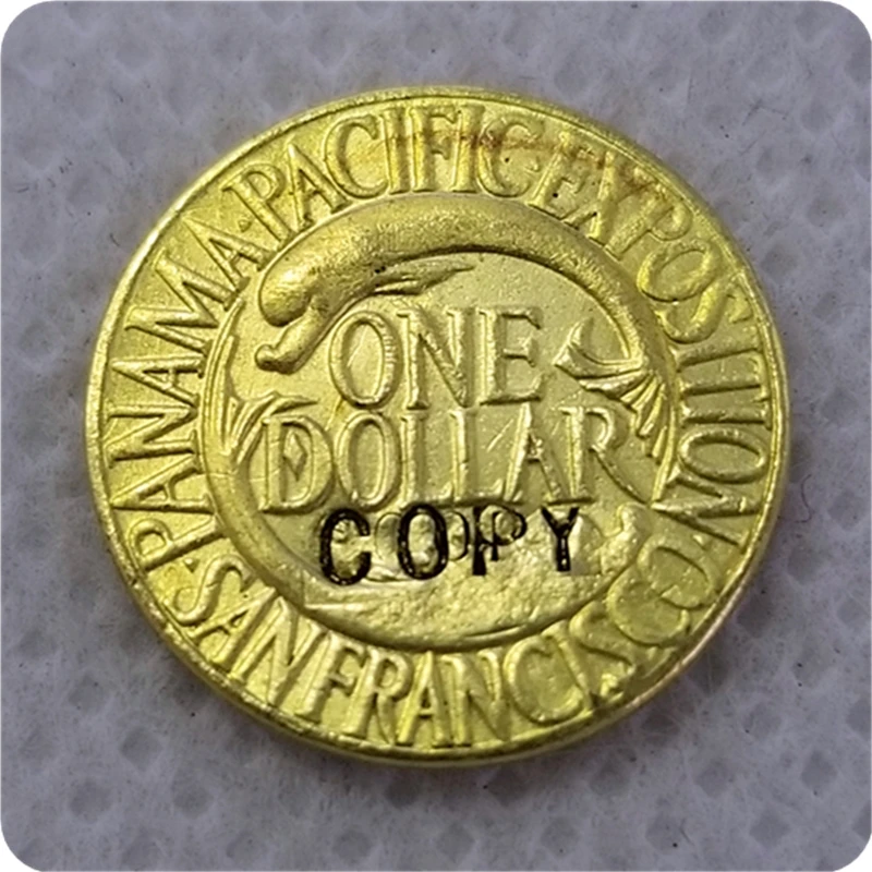Копия копии США 1915 S PAN PAC Золотой доллар ($1) памятная копия монеты Бесплатная