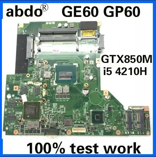 MS-16GH1 материнская плата для MSI GE60 GP60 ноутбук материнская плата Процессор i5 421 H GTX850M 2G DR3 тесты работы