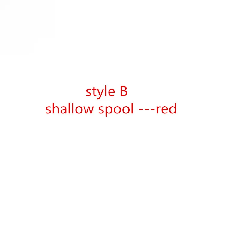 styleB shallow red Катушка мелкая Глубокая линия чашка для миниатюрной приманки pmax3 B3 S3 ORRA2 REVO3S ORANGE3 - Цвет: styleB shallow red