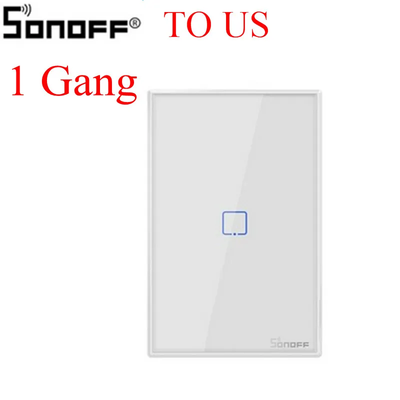 T0 US 1 Gang-TX Интеллектуальный выключатель света SONOFF T0US TX Wi-Fi Смарт настенный светильник переключатель таймера 1/2/3 Поддержка голоса/приложение/сенсорный экран Управление работает с Amazon Alexa Google Home IFTTT - Комплект: T0 US 1 Gang-TX