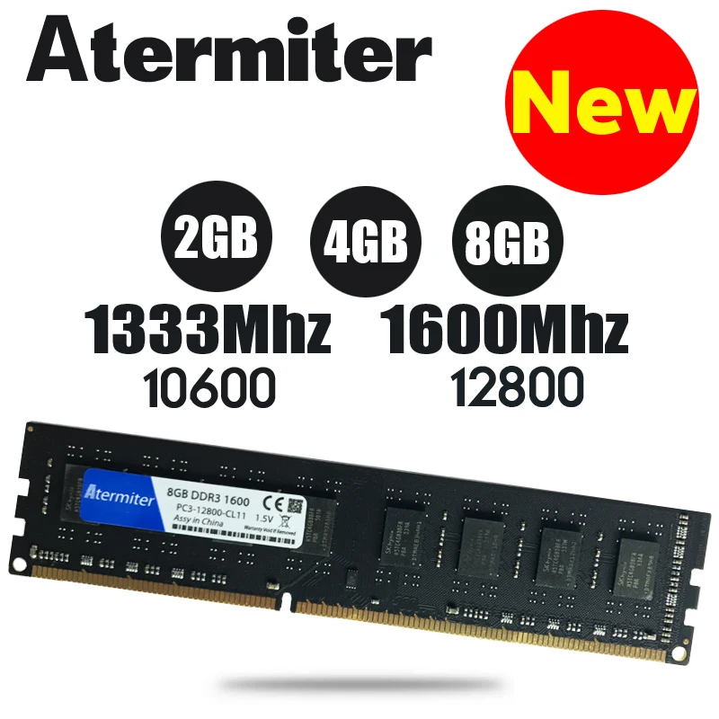 Atermiter PC Память RAM Memoria модуль настольный компьютер DDR3 2GB 4GB 8GB PC3 1333MHZ 1600MHZ 1866MHZ 10600 12800 2G 4G 8G RAM