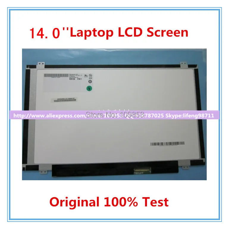LTN140AT06 LTN140AT08 LTN140AT11 LTN140AT20 M140NWR1B140XW03 CLAA140WB01A B140XTN02.3 14.0'' slim laptop lcd matrix screen
