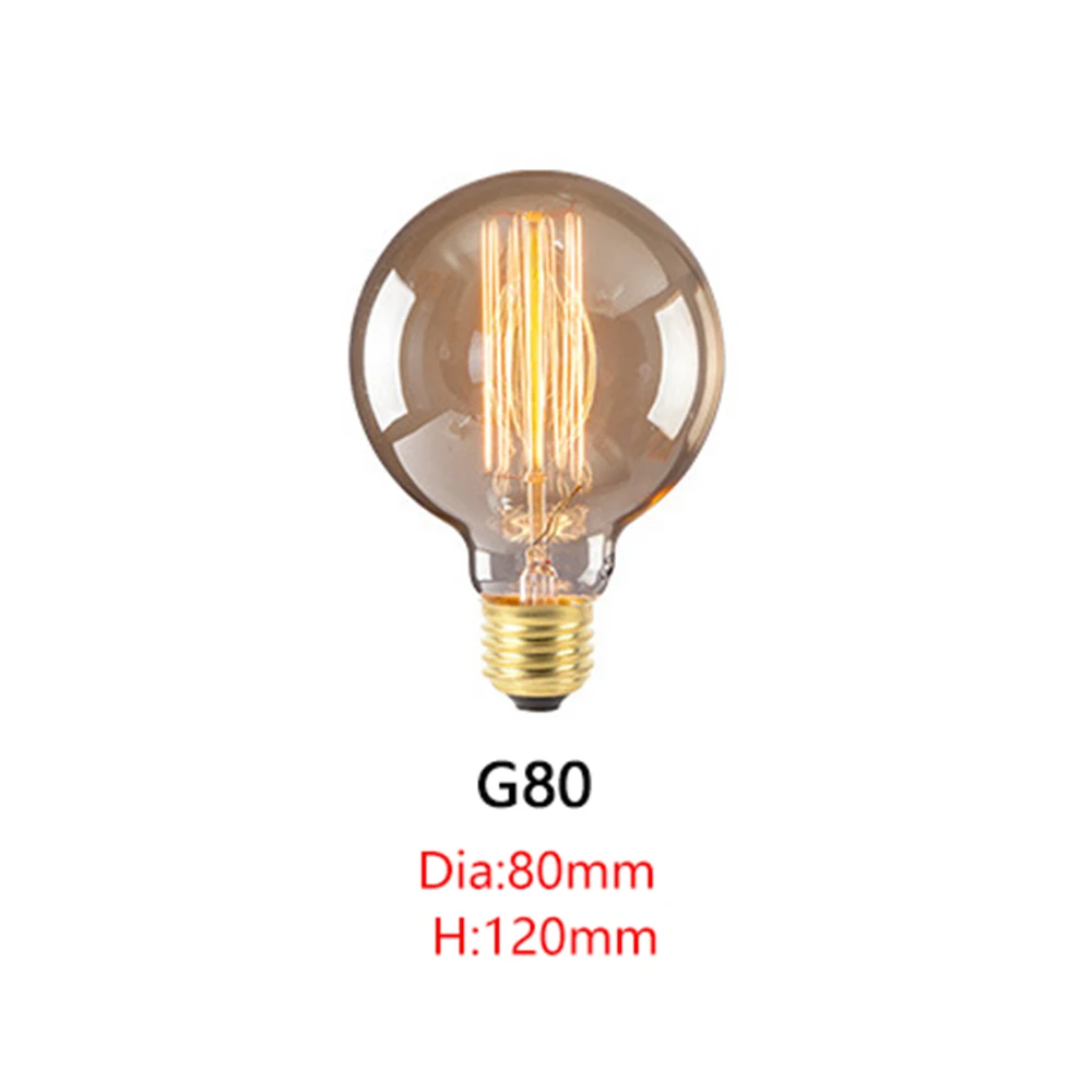 G80 E27 Bulb E27 ретро лампы Эдисона 220 В 40 Вт ST64 G95 T10 ампулы Винтаж лампа Эдисона лампа накаливания Светильник лампы арт-деко - Цвет: G80 E27 Bulb