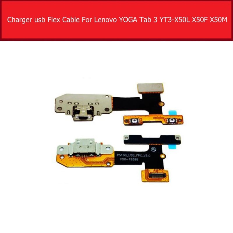 

USB Charger Port Plug Flex Cable For Lenovo Yoga tab 3 YT3-X50M YT3-X50L YT-X50F p5100_USB_FPC_v3.0 USB Charging Flex Ribon