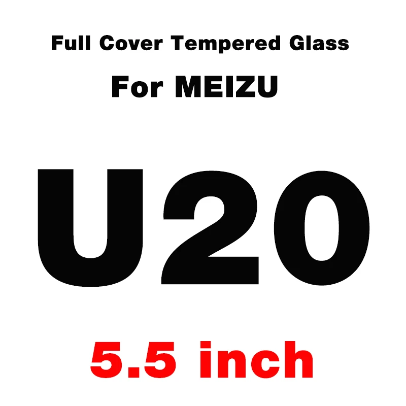 For U20 Полная Защита Экрана Закаленное Стекло для Meizu M3s мини M5 M5s M5C Экран протектор M3 Примечание M3 M5 M6 Note MX6 Pro 5 6 U10 U20 защитная пленка - Цвет: For U20