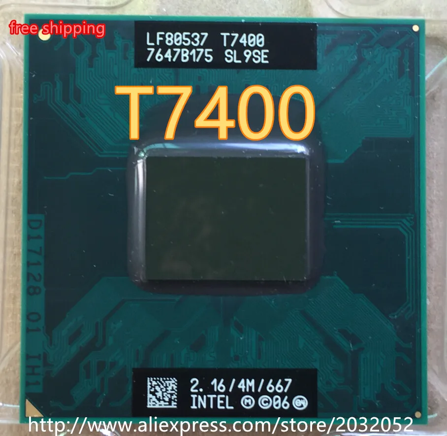 Lntel CPU ноутбук Core 2 Duo T7400 t7400 4M Socket 479 Cache/2 16 GHz/667/двухъядерный может работать|core duo