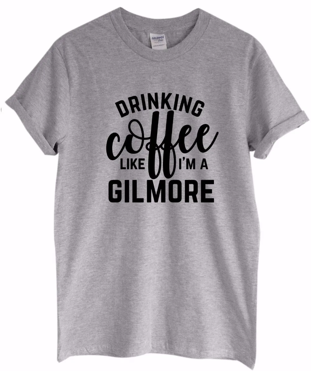 

Футболка с надписью «dryking Coffee Like A Gilmore» | Топ | Рубашка | Для девочек | Fan | Gift-D224