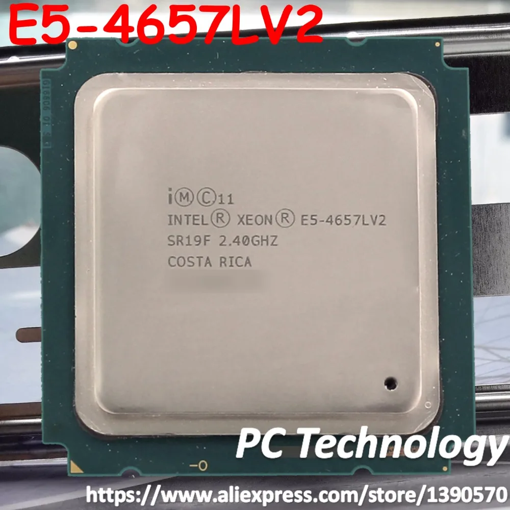 E5-4657LV2 Intel Xeon E5 4657LV2 2,4 ГГц 12-жильная 30 Мб smartcache E5-4657L V2 FCLGA2011 115W