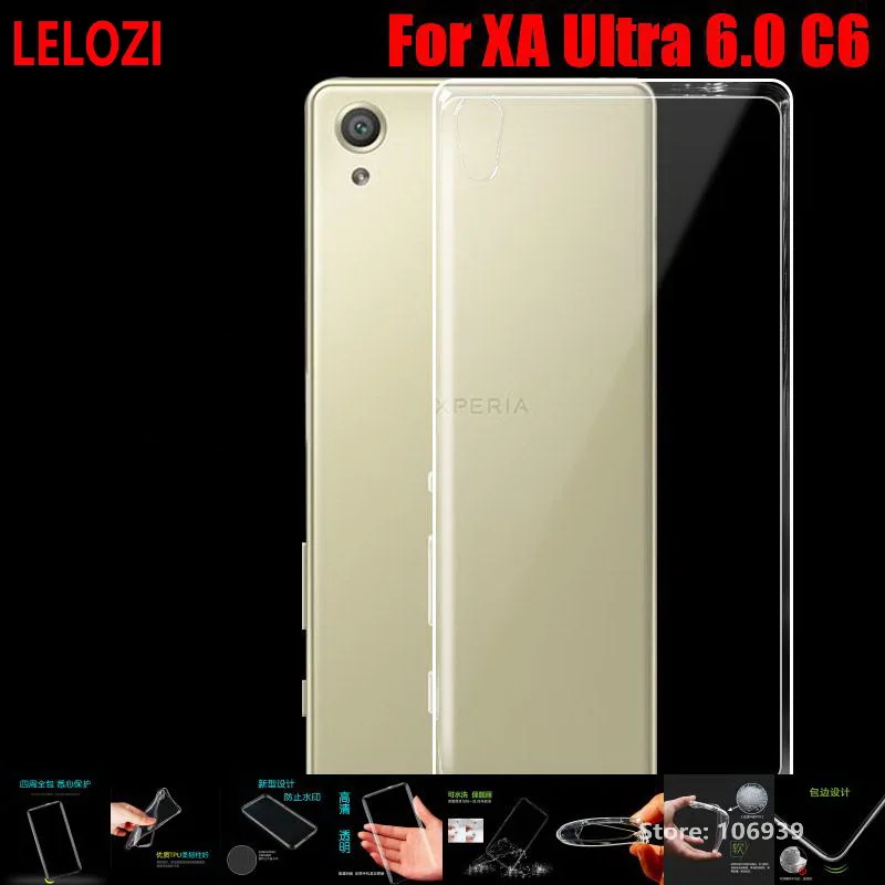 Lelozi мягкий прозрачный ТПУ ясно силиконовый гель Fundas Etui чехол для Sony Xperia XA Ultra 6.0 C6