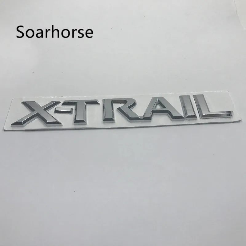 Soarhorse хром X Trail Xtrail эмблема значок буквы задний хвост наклейка для Nissan X-Trail Авто Стайлинг
