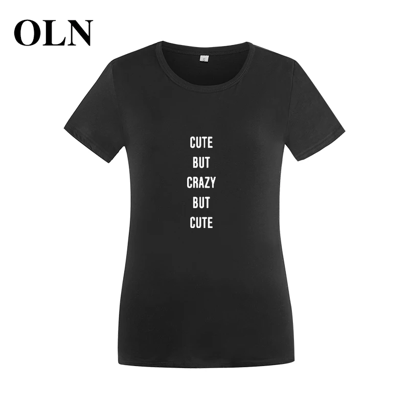 OLN панк рок футболка Женская милая но сумасшедшая забавная Femme хлопковые летние