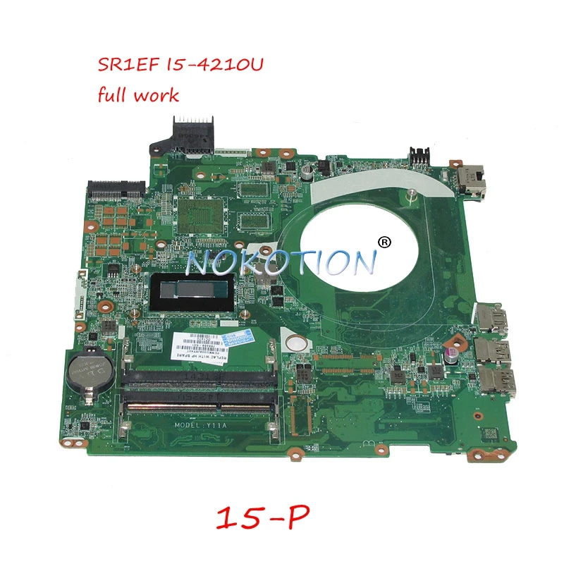 NOKOTION 766469 501 001 материнская плата для ноутбука HP Pavilion 15 P 6 &quotDDR3L SR1EF I5 4210U DAY11AMB6E0