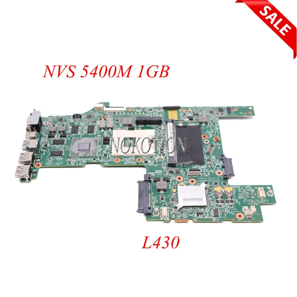 

NOKOTION 04Y2018 04Y2014 Laptop Motherboard For Lenovo thinkpad L430 HM77 DDR3 NVS 5400M 1GB graphics MAIN BOARD full tested