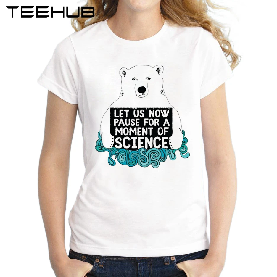 Let's Now Pause For A Moment Of Science женская футболка новые модные женские топы с принтом