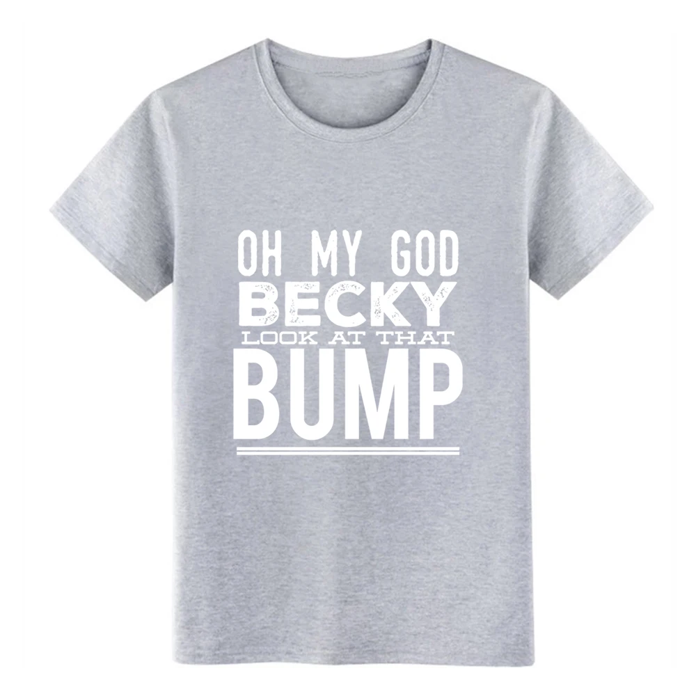 Мужская футболка с надписью Bump Oh my god becky look at that bump S XXXL из 100% хлопка|Мужские