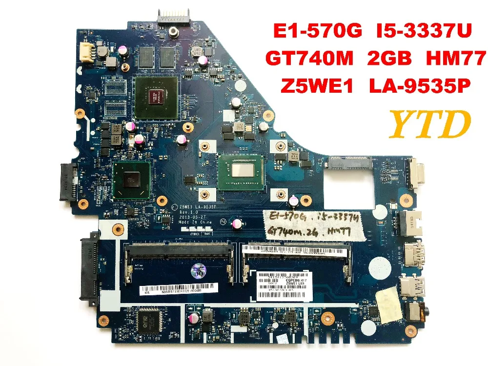 

Оригинальный Для ACER E1-570G NV570P Материнская плата ноутбука E1-570G I5-3337U GT740M 2 Гб HM77 Z5WE1 LA-9535P испытанное хорошее Бесплатная доставка