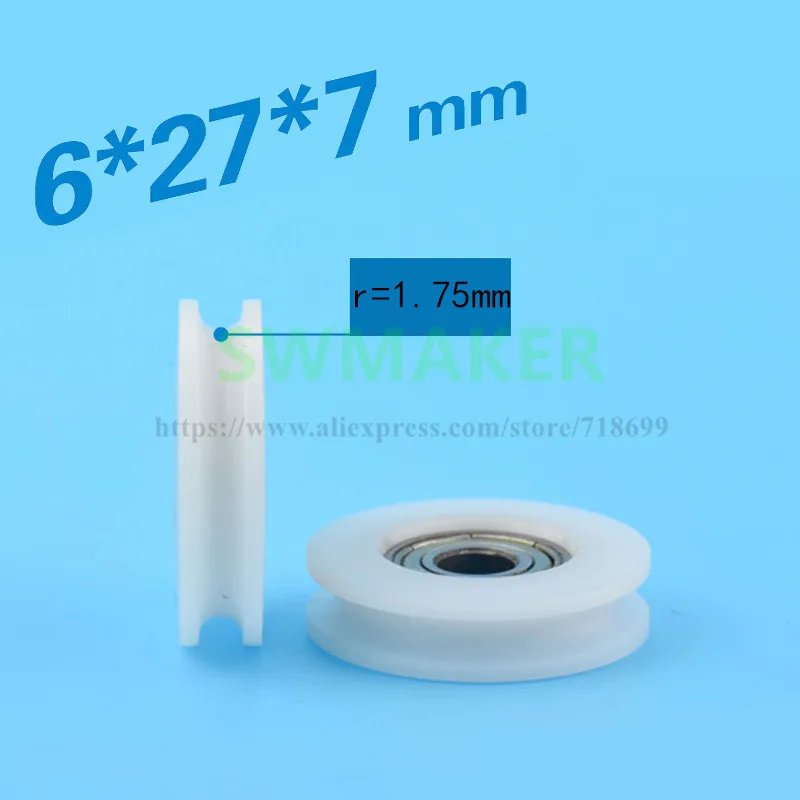 SWMAKER 6*27*7 мм U-образный паз ролик вогнутый Круглый нейлоновый мешок пластиковый