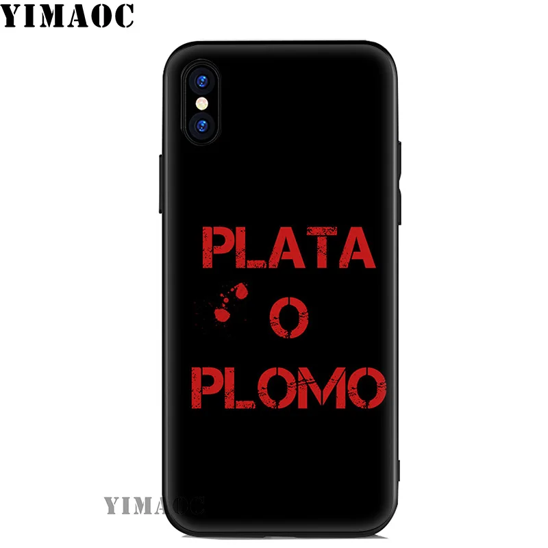 YIMAOC La Plata o Plomo Narcos Soft Silicone Case for iPhone 11 Pro Xr Xs Max X or 10 8 7 6 6S Plus 5 5S SE Cover |