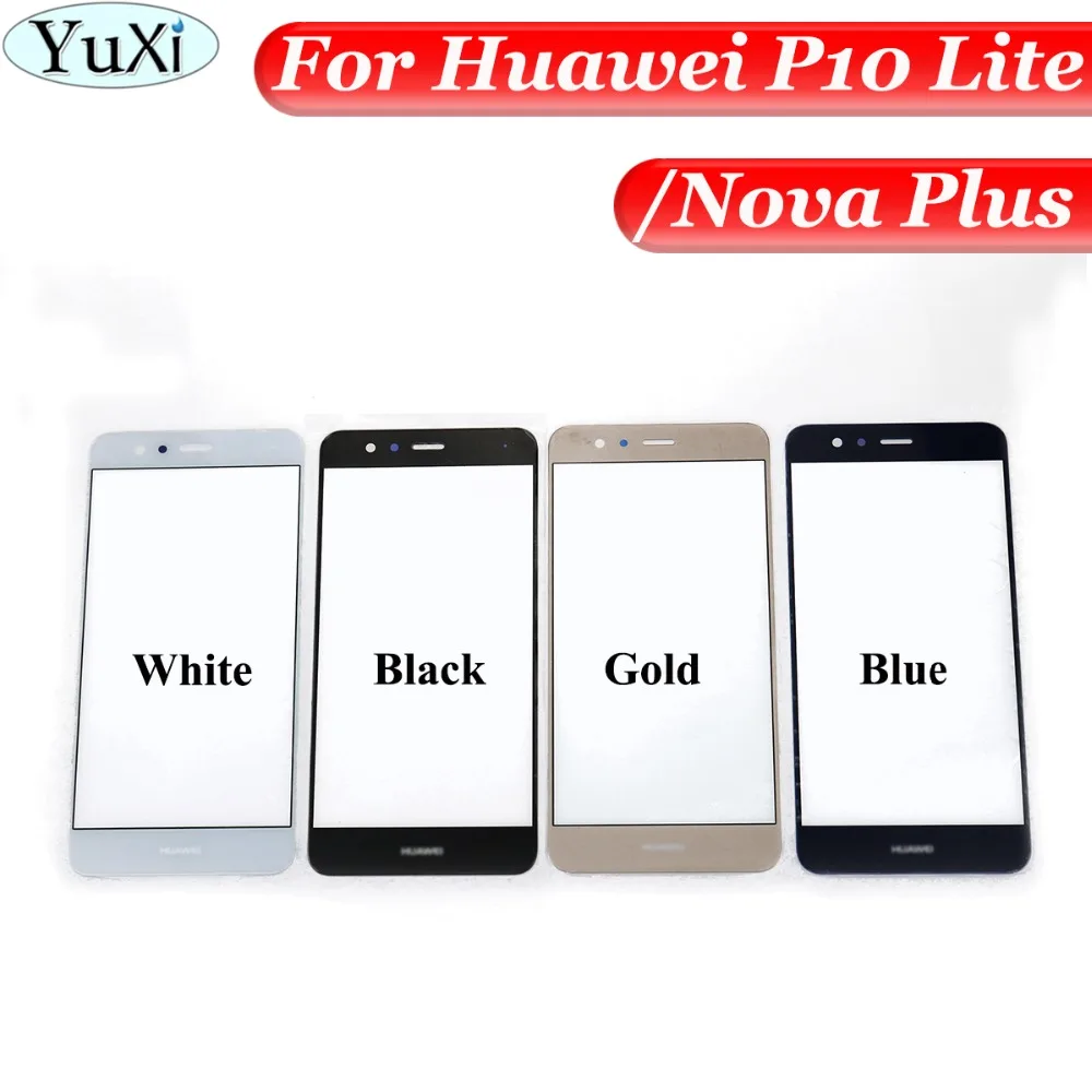 YuXi замена LCD Передний сенсорный экран Стекло Внешний объектив для Huawei P10 Lite/Nova Lite 5