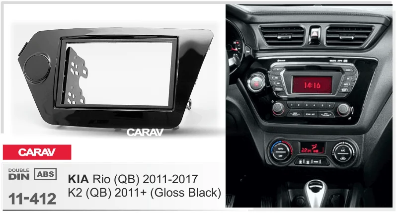 2Din радио фасции Для KIA Rio(QB) K2(QB) левое колесо стерео панель монтажная установка приборной панели комплект отделка рамы CARAV 11-412