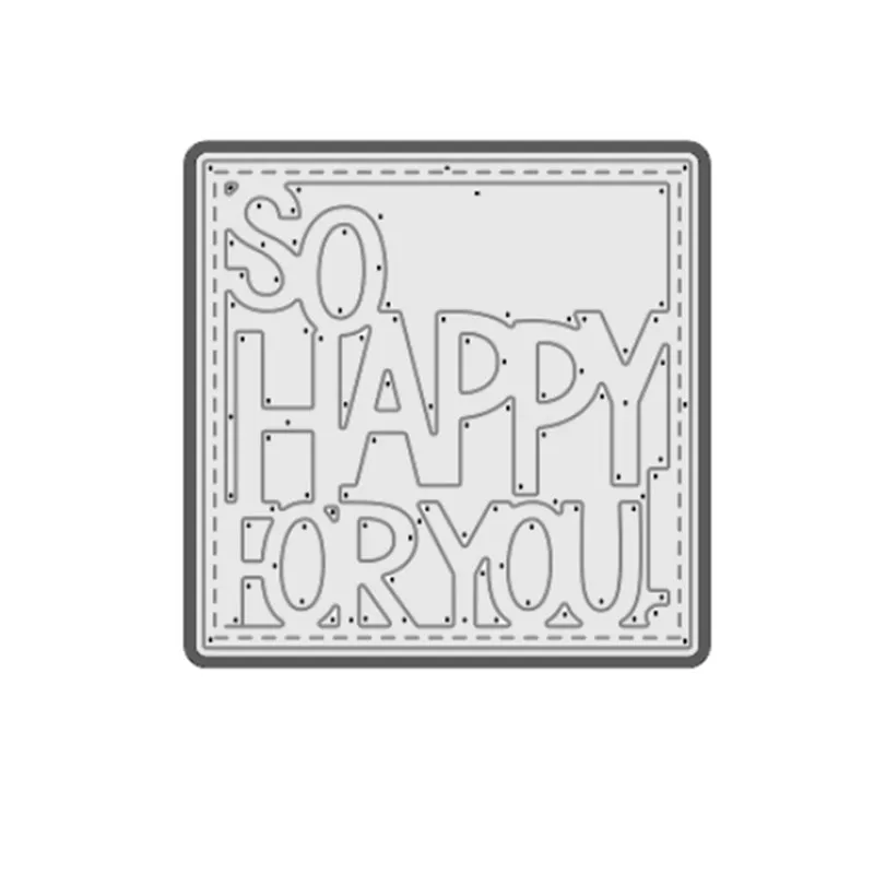 Naifumodo So Happy for You металлические режущие штампы новые для скрапбукинга карт