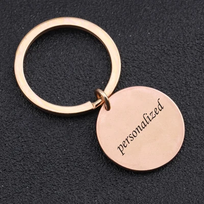 Rose Gold На заказ круглый брелок с гравировкой Имя, дата, предложение, слова, печатный текст для мужчин женщин друг мама папа подарок брелок - Цвет: Rose Gold