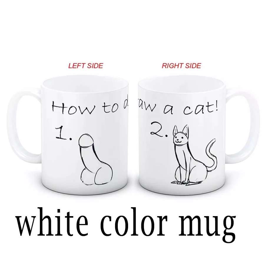 white color mug Прямая, 11 унций, как нарисовать кошку, кофейная кружка, креативная чашка для молока, чая, кружки, лучший подарок для ваших друзей - Цвет: white color mug