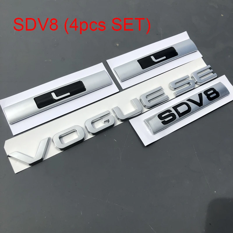 SDV8 4pcs set L SCV6 SDV8 эмблема с буквенным логотипом для Range Rover VOGUE VOGUESE Expression расширенная версия автомобиля Стайлинг боковой багажник значок стикер - Цвет: SDV8 4pcs set