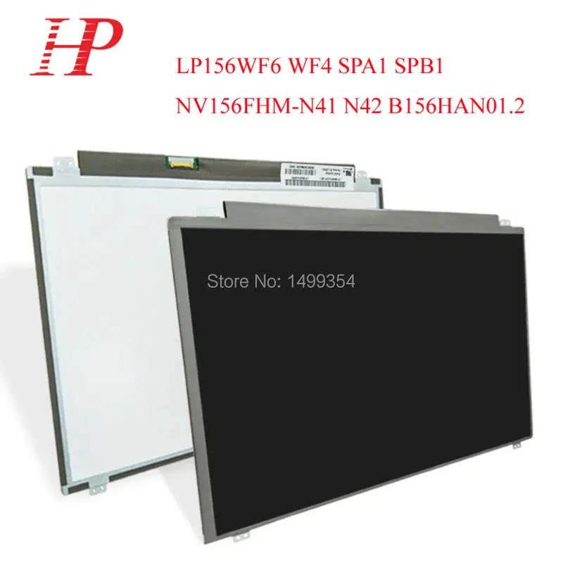 Новый LP156WF6 WF4 SPA1 SPB1 NV156FHM N41 N42 B156HAN01.2 30 контактов ЖК дисплей светодиодный Экран