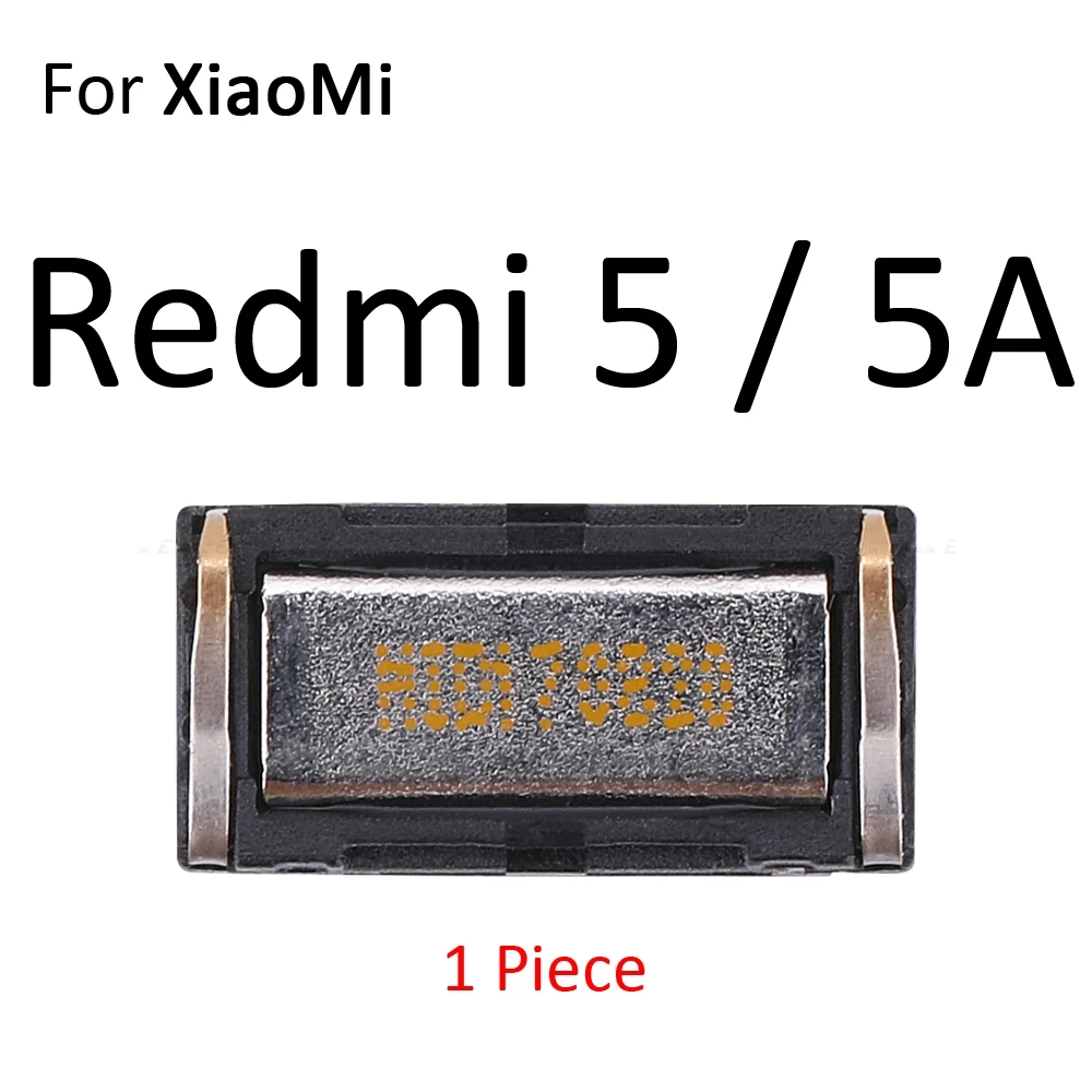 For Redmi 5 5A Встроенный наушник, верхний наушник для XiaoMi Redmi Note 7 6 6A 5 5A 4 4X 4A 3 3X3 S Pro S2 Global - Цвет: For Redmi 5 5A