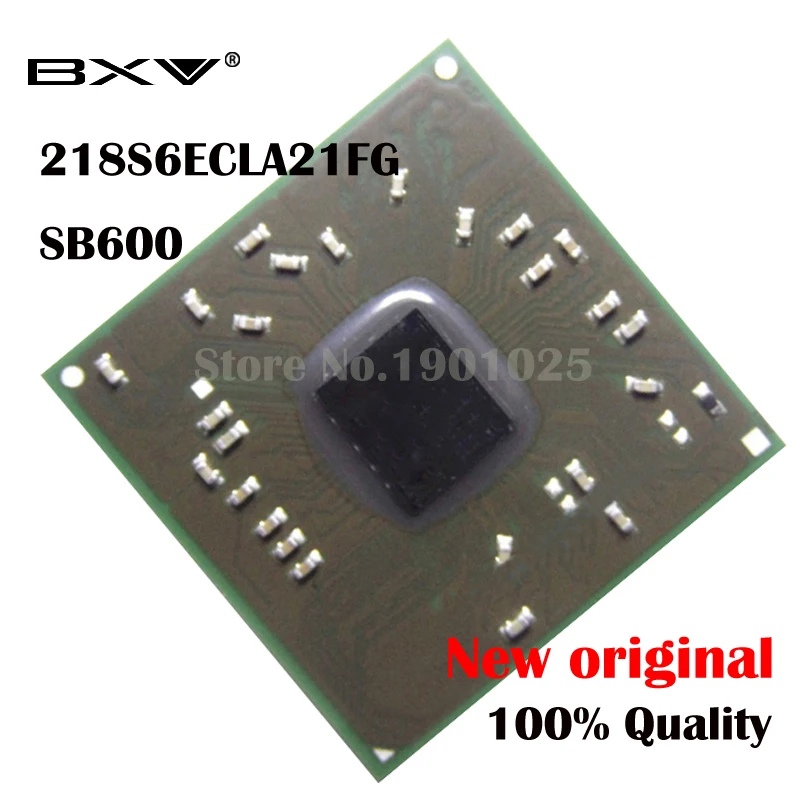 218S6ECLA21FG SB600 218S6ECLA 100% оригинальный новый BGA чипсет|Интегральные схемы| |