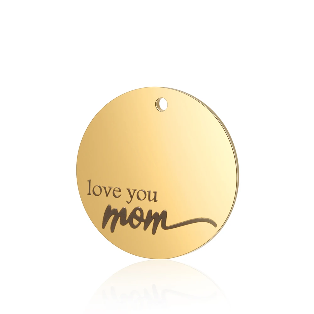 5 шт./лот 22 мм круглые бирки из нержавеющей стали Love you mom в золотистой зеркальной