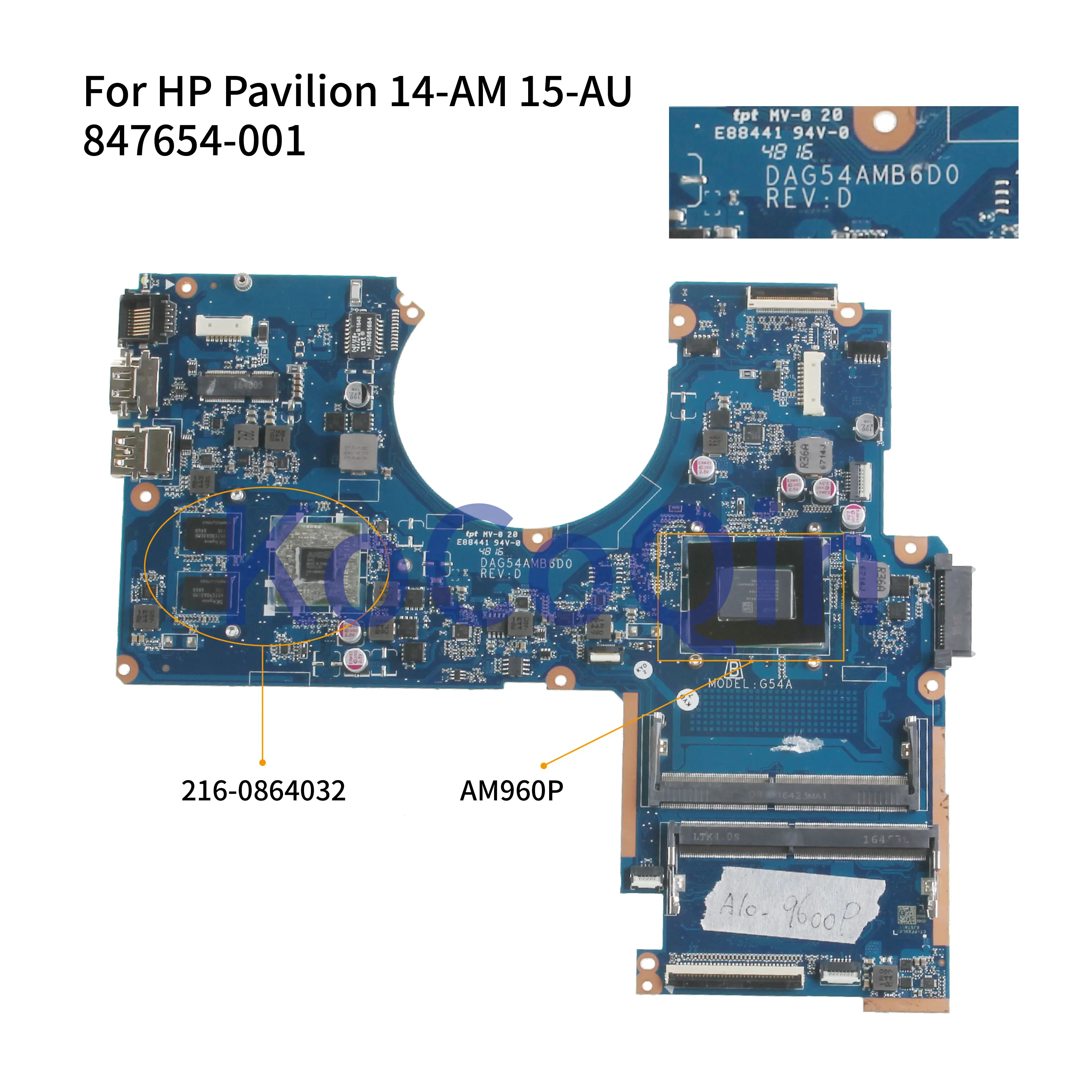 

KoCoQin laptop Mainboard For HP Pavilion 15-AW 15-AU A10-9600P 847654-001 847654-601 DAG54AMB6D0 AM960P 216-0864032 MOTHERBOARD