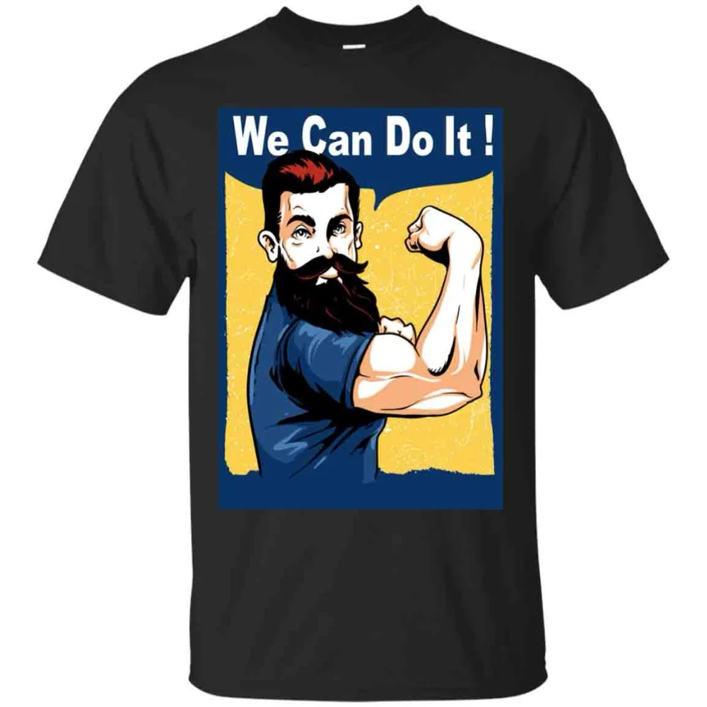 

We Can Do It, Funny Beard T-Shirt, Men'S Unisex Bearded Gift,Hot Sale 2019 New Fashion Brand Crew Neck Men T Shirts