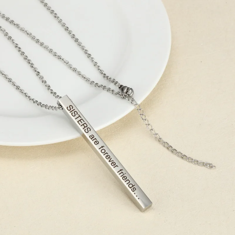 

Inspirational Lettering SISTERS are forever friends... Simple Stainless Steel Stereo Stick For Women Gift Fashion Necklace