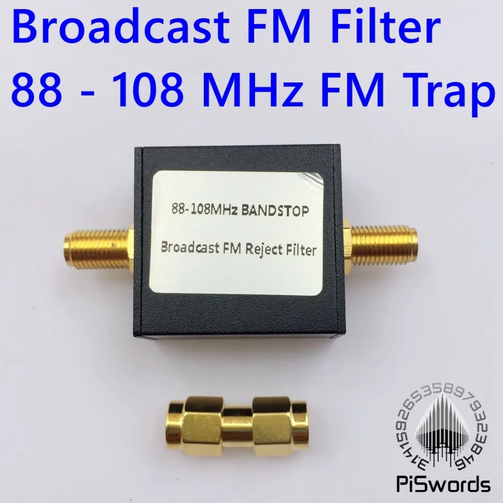 Вещательный FM диапазон стоп-фильтр 88-108 МГц FM ловушка для SDR rtl std hackrf бандаж-стоп piswords
