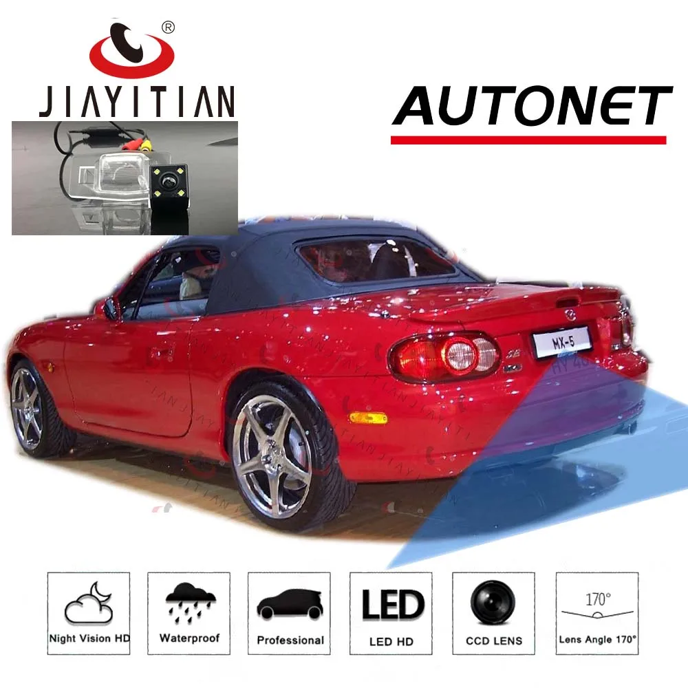 JIAYITIAN камера заднего вида для Mazda MX5 MX 5 родстер Miata/CCD/ночное видение/камера