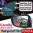 Для Toyota Corolla E170 E160 2014-2018, полное покрытие, противотуманная пленка, зеркало заднего вида, непромокаемая противотуманная пленка, аксессуары 2015 2016