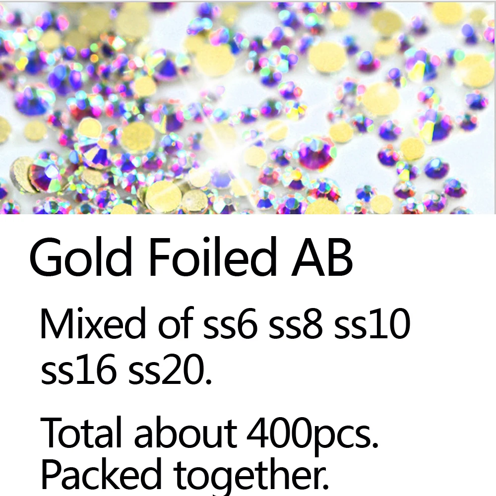 AB ss6 to20 mix 400p Супер Блестящий SS3-ss40 прозрачный кристалл AB 3D не горячей фиксации FlatBack Дизайн ногтей украшения Flatback Стразы Золотая фольга камни - Цвет: AB ss6 to20 mix 400p