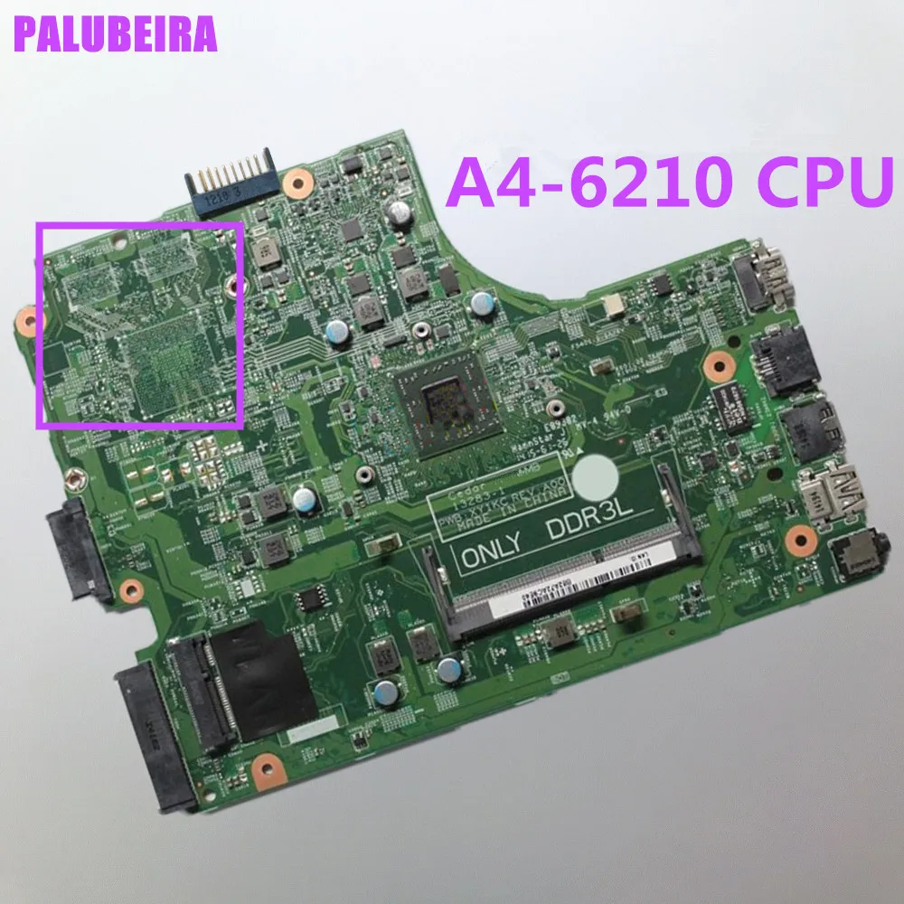 PALUBEIRA для Dell Inspiron 3541 3441 3442 3542 серийная материнская плата для ноутбука CN-03F7WK 03F7WK 3F7WK ПРБ: XY1KC с стерлингового серебра для A4-6210 Процессор