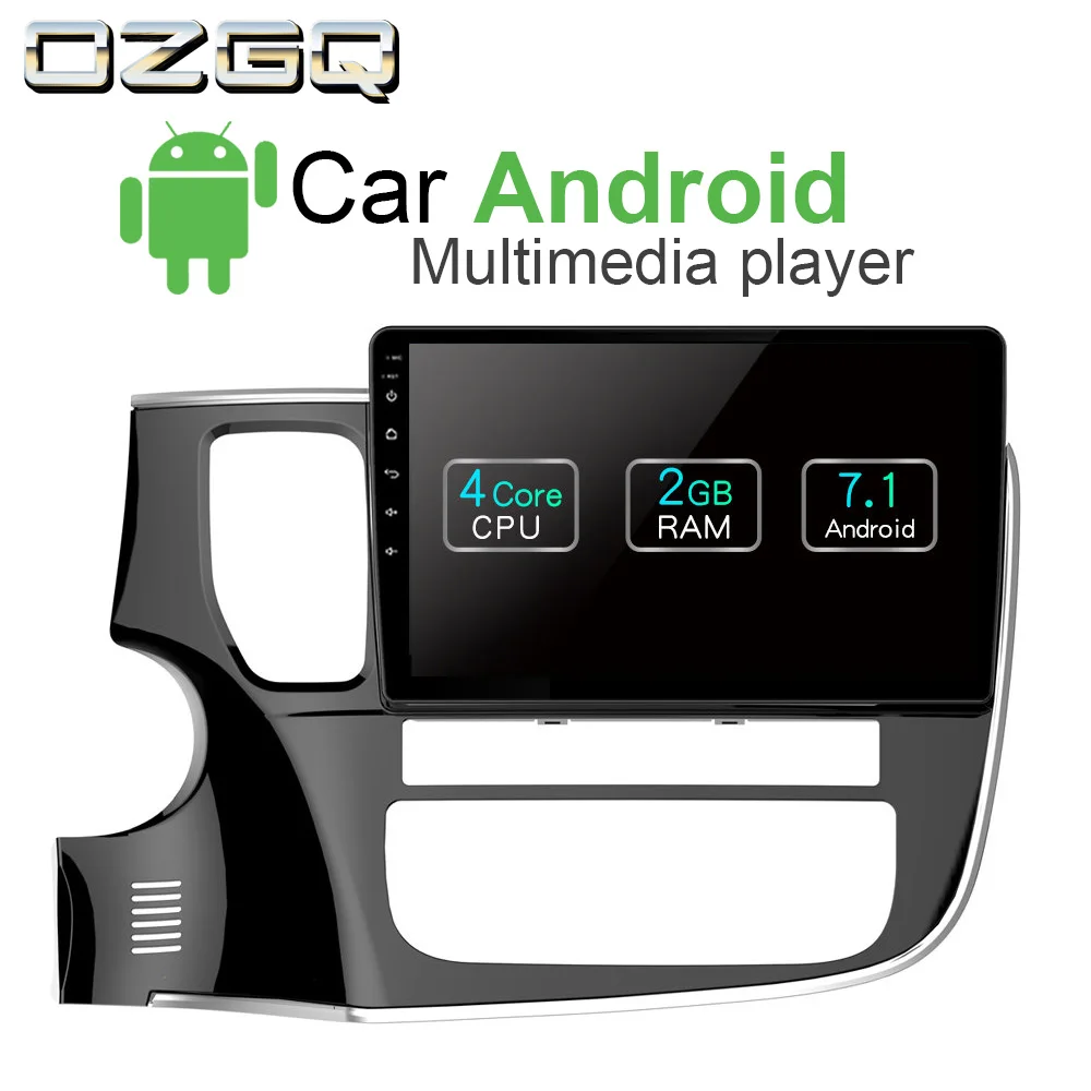 OZGQ Android 7 1 Автомобильный плеер для Mitsubishi Outlander 2012 2018 Экран Авто GPS навигация BT радио