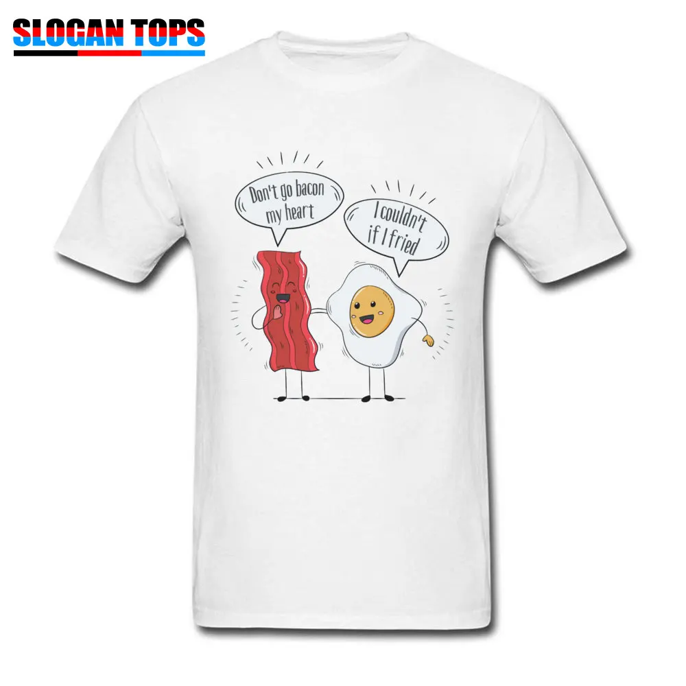 Забавные мужские футболки с принтом Don't go bacon my heart Egg couldnt if fried Мужская забавная