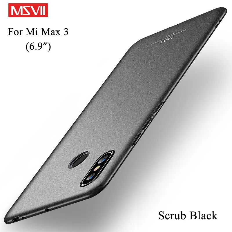 Scrub black Xiaomi mi Max 3 Чехол Бренд Msvii Роскошный тонкий чехол для Xiao mi Max 2 3 Чехол Жесткий PC Скраб чехол Xio mi Max3 Max2 чехол s - Цвет: Scrub black