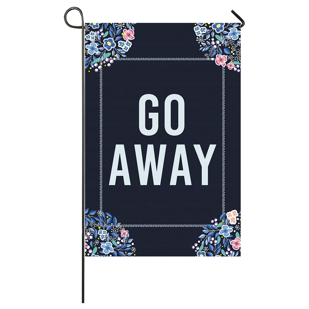 

Go Away Garden Flag Home Decor Flags Happy Festival Household Hanging Flag