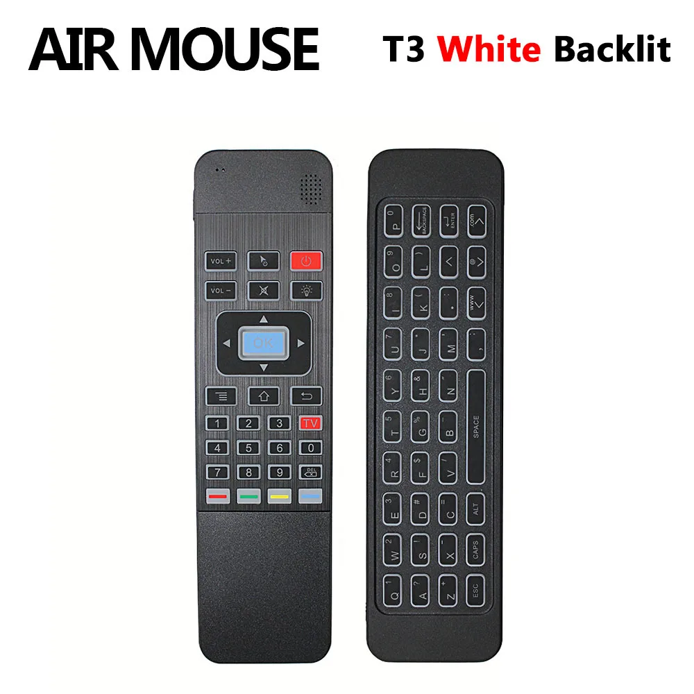 white backlit T3 6-Axis Gyro AirMouse 2,4G Беспроводной 7 видов цветов с подсветкой Smart RemoteControl с QWERTY клавиатура для X2/X3 Pro/AM6 Android ТВ коробка - Цвет: white backlit