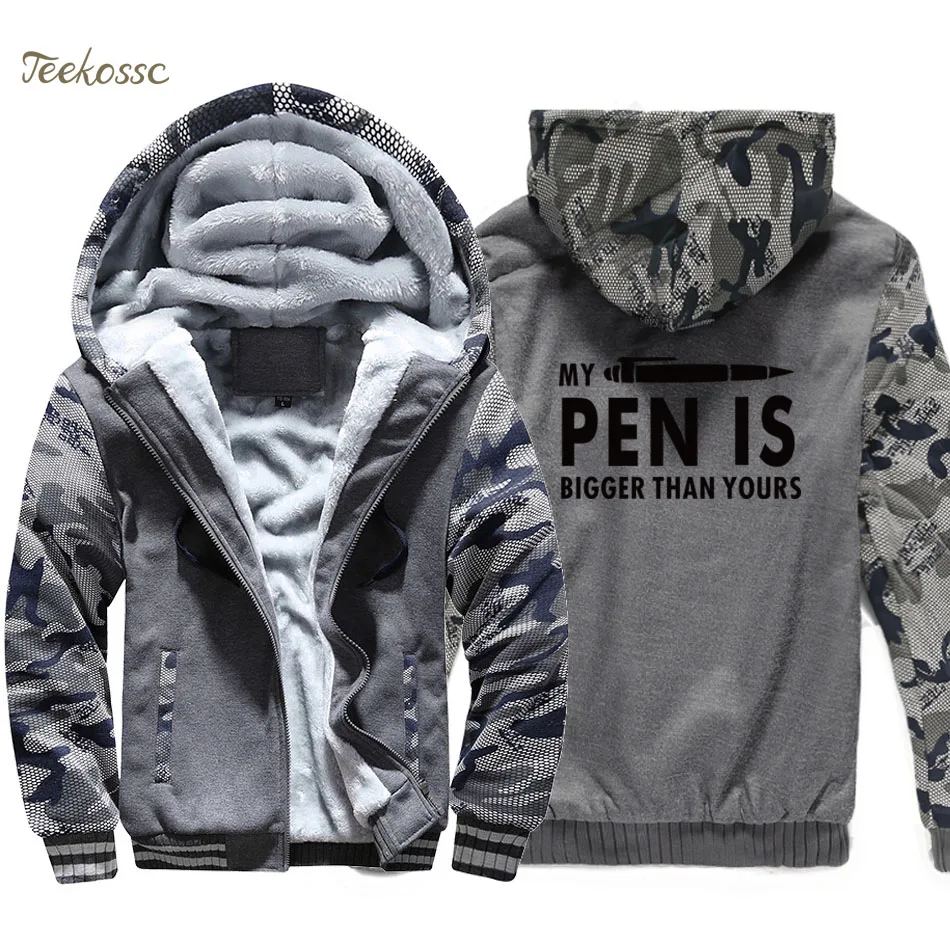 

My Pen Is Bigger Than Yours Hoodie Men Funny Printing Hooded Sweatshirt Coat 2020 Winter Thick Fleece Warm Hipster Jacket Homme
